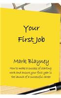 Your First Job