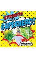 Attributes of a Superhero