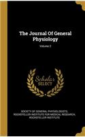 The Journal Of General Physiology; Volume 2