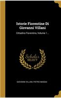 Istorie Fiorentine Di Giovanni Villani