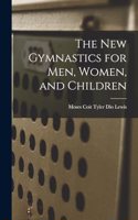 New Gymnastics for Men, Women, and Children