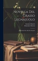 Novella Del Grasso Legnajuolo