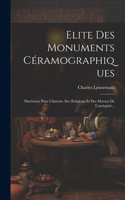 Elite Des Monuments Céramographiques