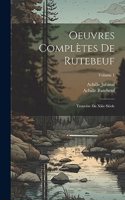 Oeuvres Complètes De Rutebeuf