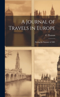 Journal of Travels in Europe