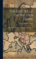 History of the Western Empire