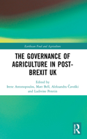 The Governance of Agriculture in Post-Brexit UK