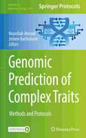Genomic Prediction of Complex Traits
