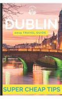 Super Cheap Dublin - Travel Guide 2019