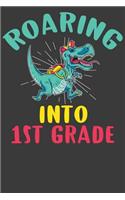 Roaring Into First Grade