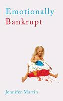 Emotionally Bankrupt