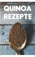Quinoa Rezepte: Notizbuch für alle Hobbyköchinnen und Hobbyköche, die Quinoa lieben zum Sammeln von Rezepten für Köche, Köchinnen und alle, die gerne essen