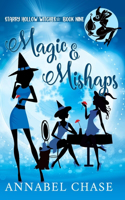 Magic & Mishaps: (9 Starry Hollow Witches)
