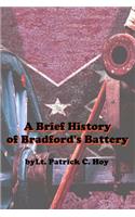 A Brief History of Bradford's Battery