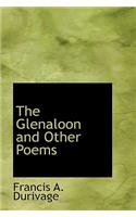 The Glenaloon and Other Poems: (English)