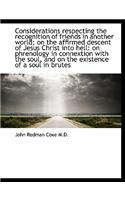 Considerations Respecting the Recognition of Friends in Another World; On the Affirmed Descent of Je: (English)