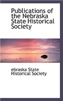 Publications of the Nebraska State Historical Society