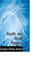 Health and Social Progress