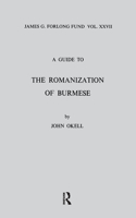 A Guide to the Romanization of Burmese
