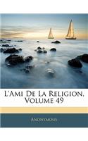 L'Ami de la Religion, Volume 49