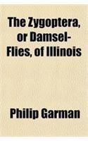 The Zygoptera, or Damsel-Flies, of Illinois