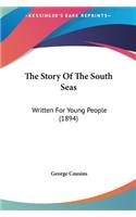 The Story Of The South Seas