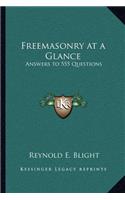 Freemasonry at a Glance
