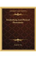 Swedenborg and Physical Phenomena