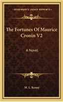 The Fortunes of Maurice Cronin V2