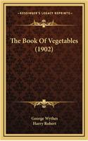 The Book of Vegetables (1902)