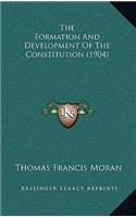 The Formation and Development of the Constitution (1904)