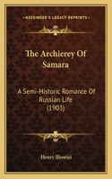 Archierey Of Samara