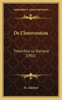 De L'Intervention