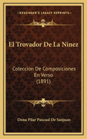 El Trovador De La Ninez