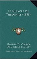 Le Miracle de Theophile (1838)