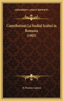 Contributiuni La Studiul Scabiei in Romania (1905)