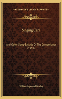 Singing Carr