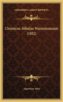 Chronicon Abbatiae Warnestoniensis (1852)