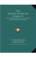 The Sacred Books of China V1: The Sacred Books of the East V3