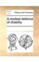 A Modest Defence of Chastity.