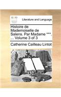 Histoire de Mademoiselle de Salens. Par Madame ***. ... Volume 3 of 3