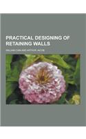 Practical Designing of Retaining Walls: (English)