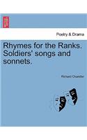Rhymes for the Ranks. Soldiers' Songs and Sonnets.