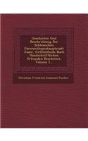 Geschichte Und Beschreibung Der Schlesischen Furstenthumshauptstadt Jauer, Grot Entheils Nach Handschriftlichen Urkunden Bearbeitet, Volume 1...