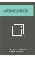 Documentary History of Chinese Communism