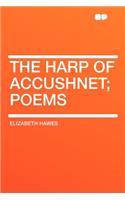 The Harp of Accushnet; Poems