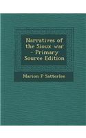 Narratives of the Sioux War