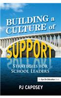Building a Culture of Support