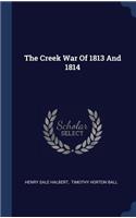 Creek War Of 1813 And 1814