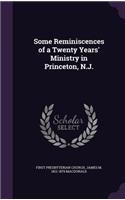 Some Reminiscences of a Twenty Years' Ministry in Princeton, N.J.